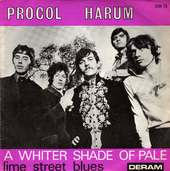 Procol Harum -A Whiter Shade Of Pale