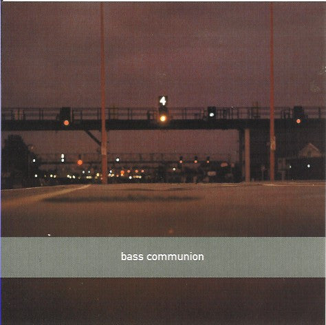 Bass Communion -Bass Communion