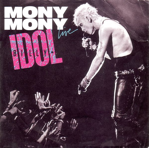 Billy Idol -Mony Mony (Live)