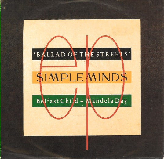 Simple Minds -Ballad Of The Streets