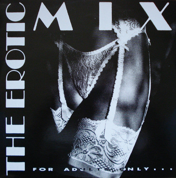 For Adults Only -The Erotic Mix