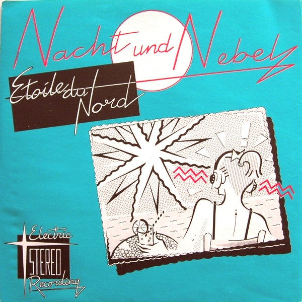 Nacht Und Nebel -Etoile Du Nord