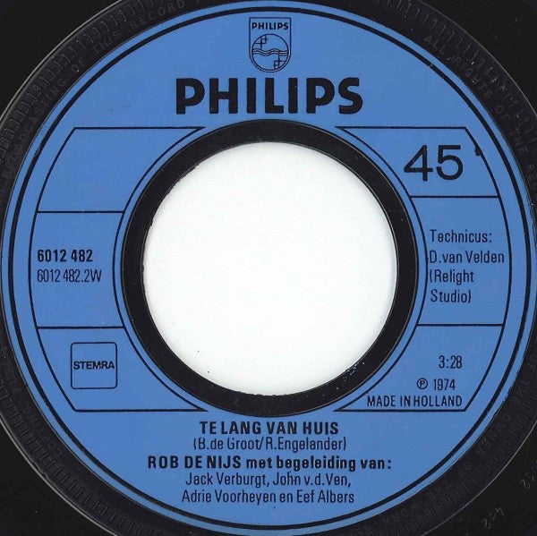 Rob de Nijs -Malle Babbe / Te Lang Van Huis