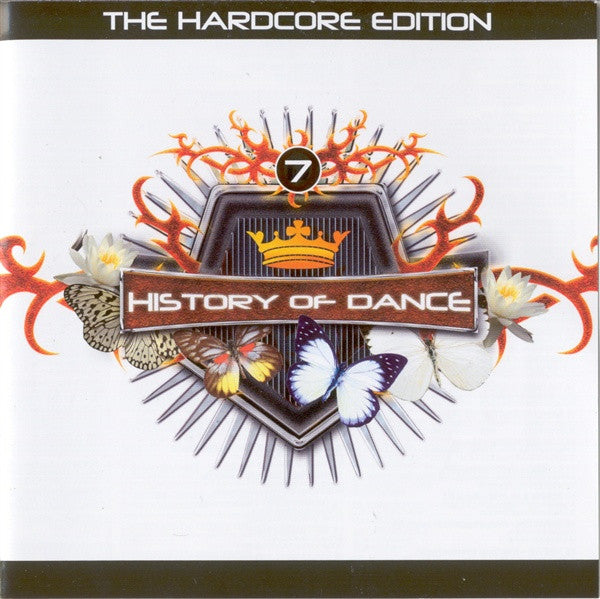 Various -History Of Dance - 7 - The Hardcore Edition