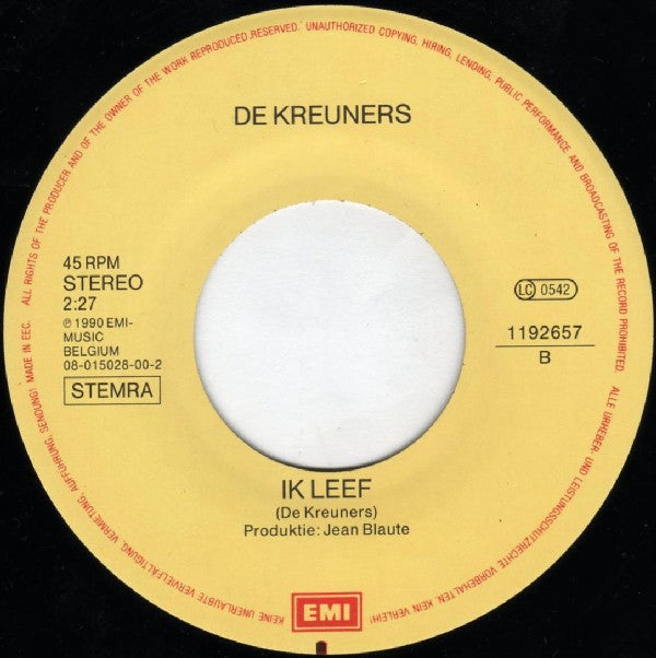 De Kreuners -Ik Wil Je