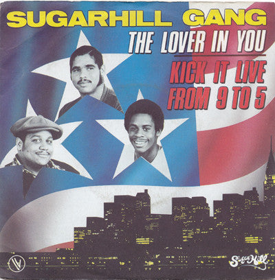 Sugarhill Gang -The Lover In You