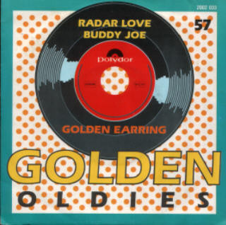 Golden Earring -Radar Love / Buddy Joe