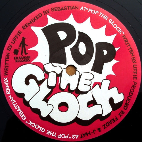 Uffie -Pop The Glock / Ready To Uff