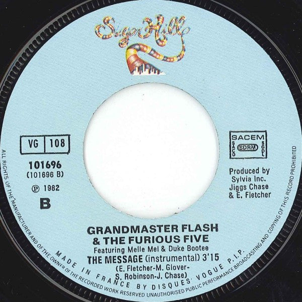 Grandmaster Flash & The Furious Five -The Message