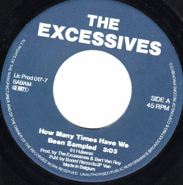 The Excessives -How Many Times Have We Been Sampled
