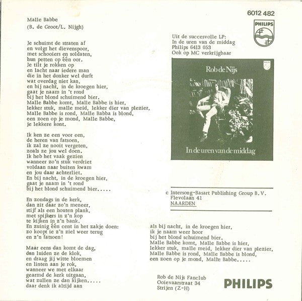 Rob de Nijs -Malle Babbe / Te Lang Van Huis