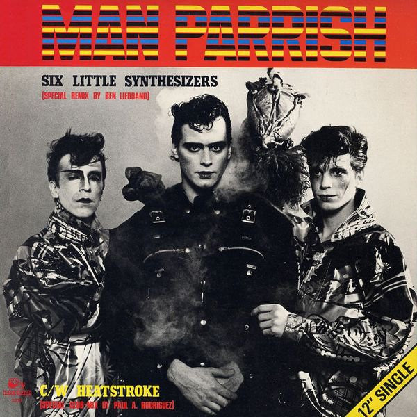 Man Parrish -Six Little Synthesizers (Special Remix By Ben Liebrand)