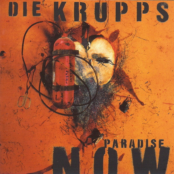 Die Krupps -Paradise Now