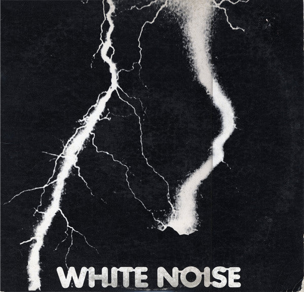 White Noise -An Electric Storm