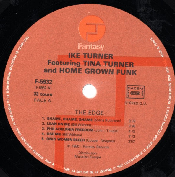 Ike Turner Featuring Tina Turner And Home Grown Funk -The Edge