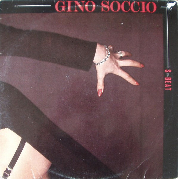 Gino Soccio -S-Beat / I Wanna Take You There (Now)
