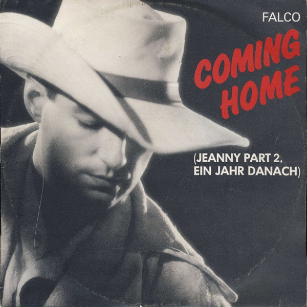 Falco -Coming Home (Jeanny Part 2, Ein Jahr Danach)