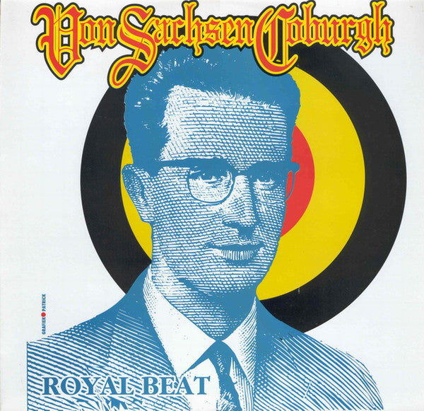 Von Sachsen Coburgh - Royal Beat