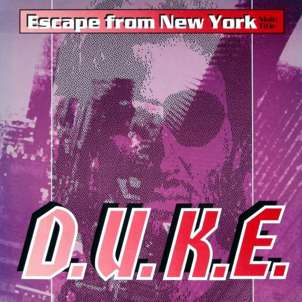 D.U.K.E. -Escape From New York