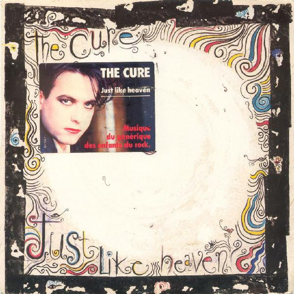 The Cure -Just Like Heaven