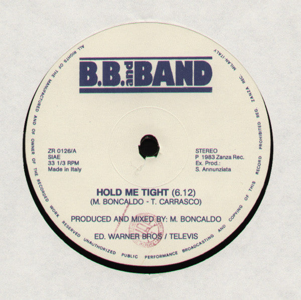 B.B. And Band* - Hold Me Tight
