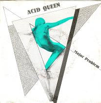 Major Problem -Acid Queen