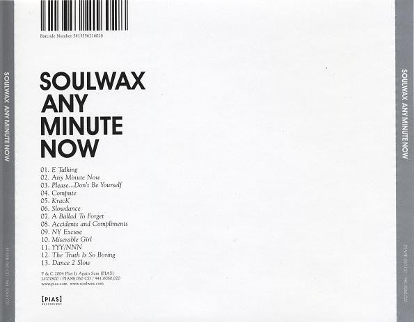 Soulwax -Any Minute Now