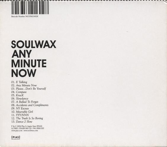 Soulwax -Any Minute Now