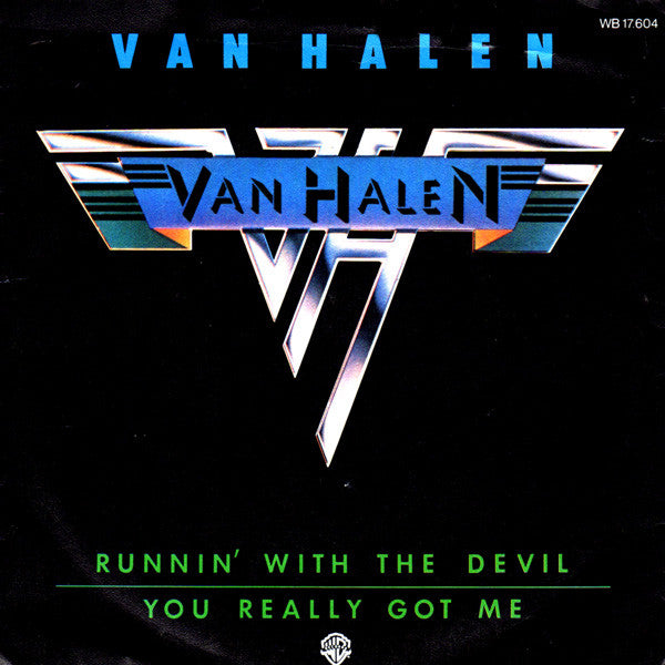 Van Halen -Runnin' With The Devil / You Really Got Me