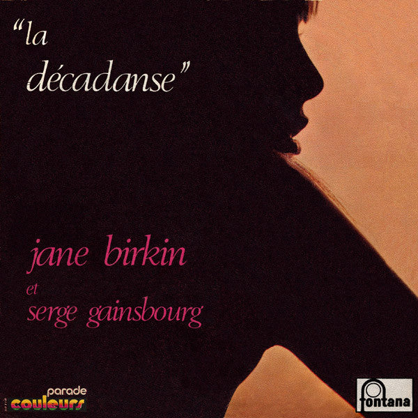 Jane Birkin Et Serge Gainsbourg -La Décadanse