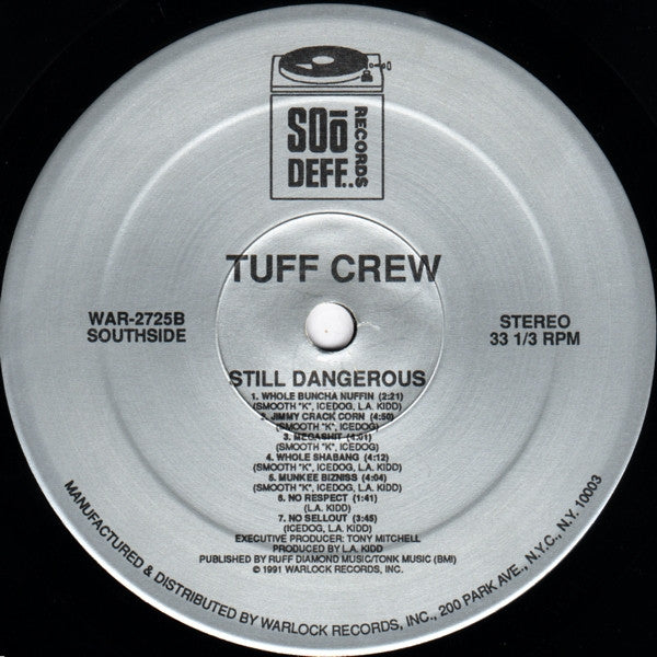 Tuff Crew - Still Dangerous