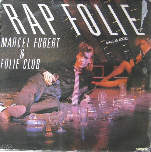 Marcel Fobert & Folie Club -Rapfolie