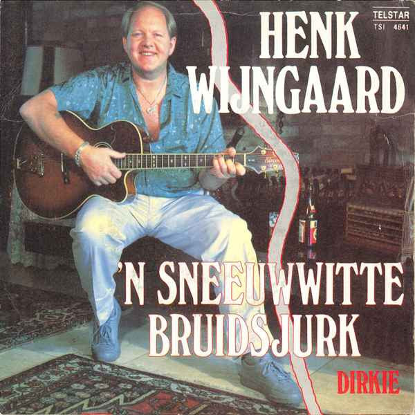 Henk Wijngaard -'n Sneeuwwitte Bruidsjurk