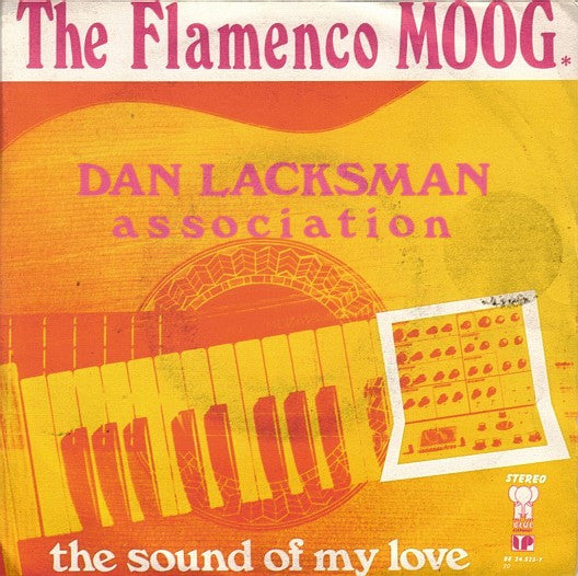 Dan Lacksman Association -The Flamenco Moog
