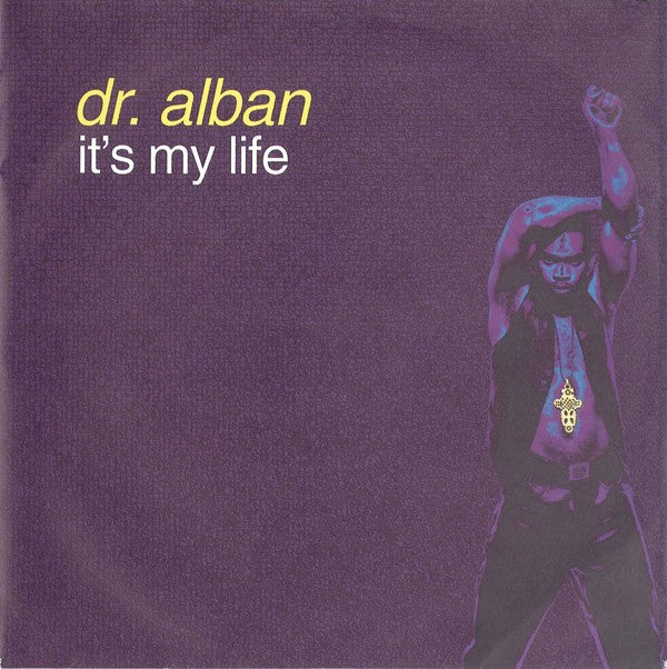 Dr. Alban -It's My Life