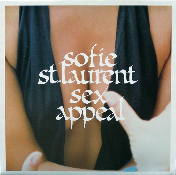 Sophie St. Laurent -Sex Appeal