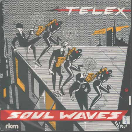 Telex -Soul Waves