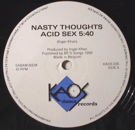 Nasty Thoughts -Acid Sex