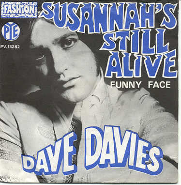 Dave Davies -Susannah's Still Alive