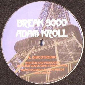 Break 3000 & Adam Kroll -Paris EP