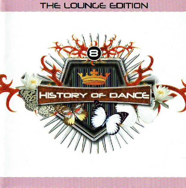 Various -History Of Dance - 8 - The Lounge Edition
