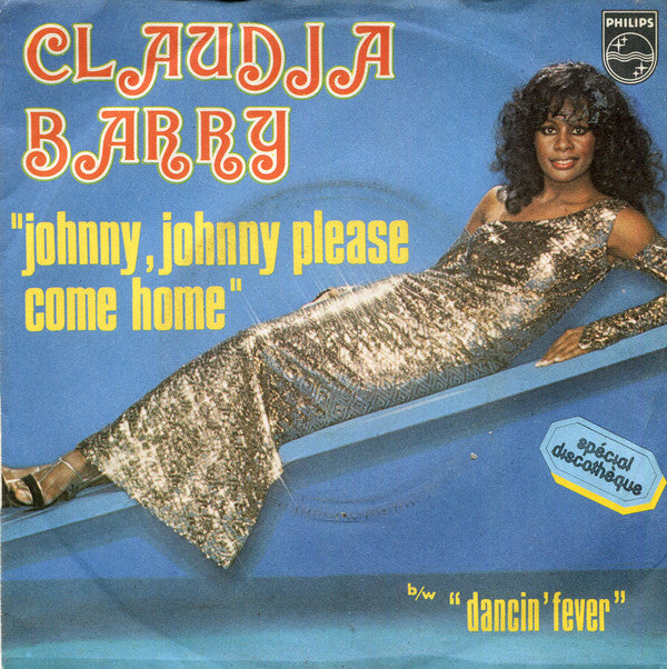 Claudja Barry -Johnny, Johnny Please Come Home