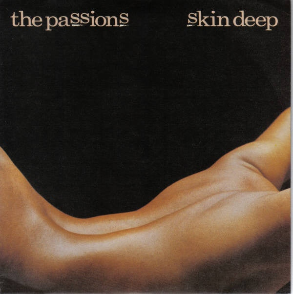 The Passions - Skin Deep