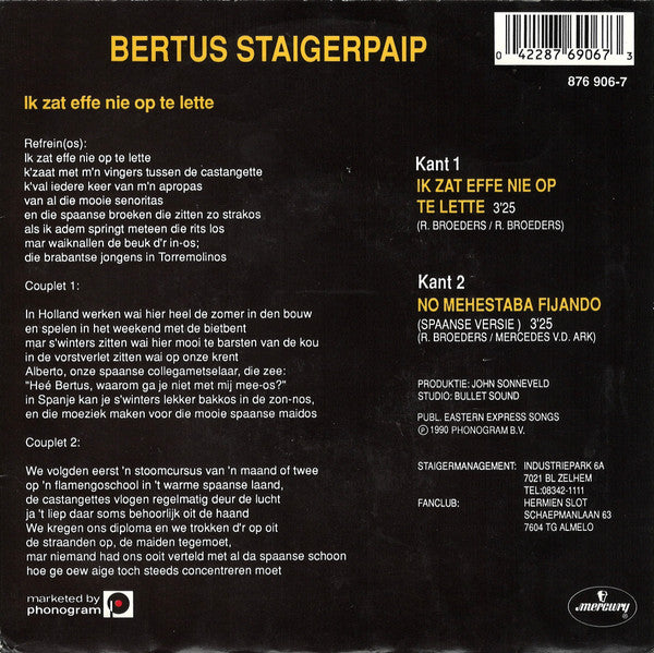 Bertus Staigerpaip -Ik Zat Effe Nie Op Te Lette