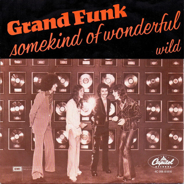 Grand Funk* -Some Kind Of Wonderful