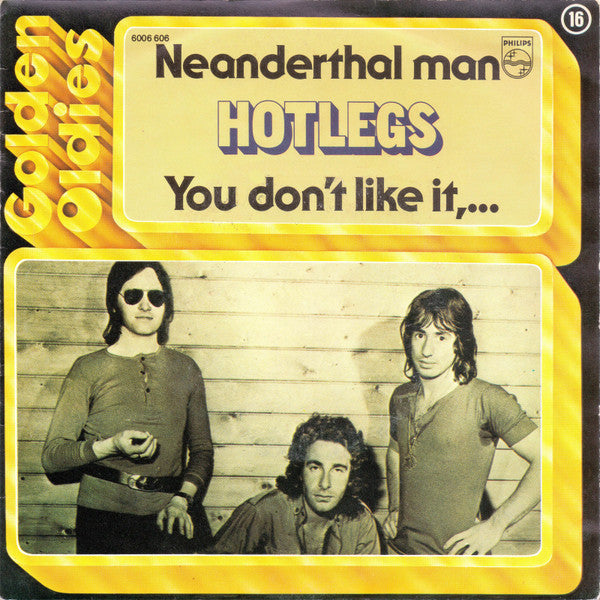 Hotlegs -Neanderthal Man