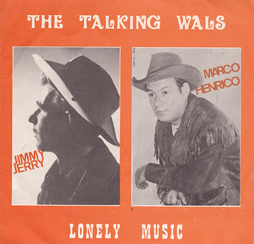 Jimmy Jerry & Marco Henrico -The Talking Wals / Lonely Music