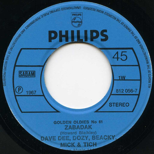 Dave Dee, Dozy, Beaky, Mick &amp; Tich - Zabadak