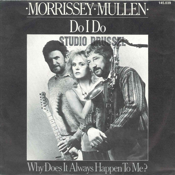Morrissey Mullen -Do I Do
