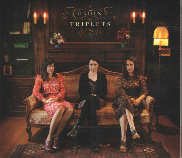 The Haden Triplets -The Haden Triplets